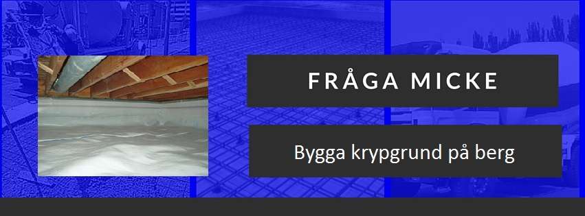 Bygga krypgrund på berg Bygga krypgrund på berg