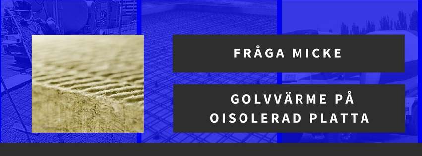 Golvvärme på oisolerad platta från 60-talet