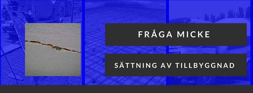 Sättning av tillbyggnad