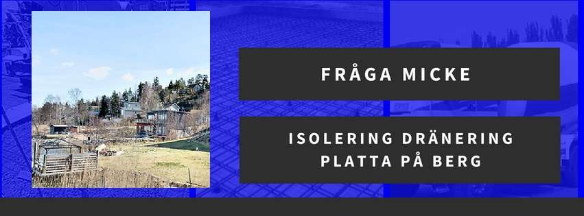 Isolering dränering platta på berg
