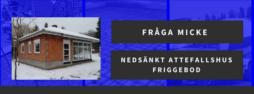 Nedsänkt attefalls/Friggebod