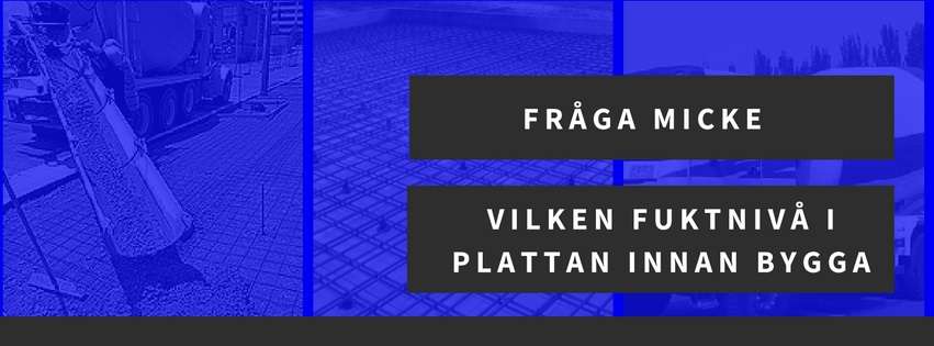 Fukt nivå betong plattan innan bygga