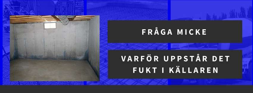 Varför uppstår det fukt i källare  och vad kan man göra åt detta